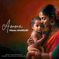 Amma Ninna Madilalli - Single - Adithya Nayak, Apeksha Pai & K Sathwik Padiyar