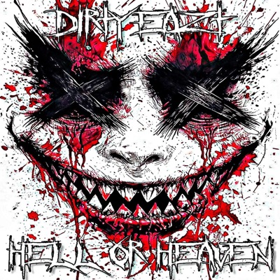 HELL OR HEAVEN