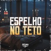 Espelho no Teto - Single