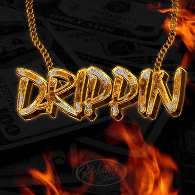 DRIPPIN' (feat. Osley & JupaBeats) - Single