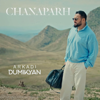 Arkadi Dumikyan - Chanaparh artwork