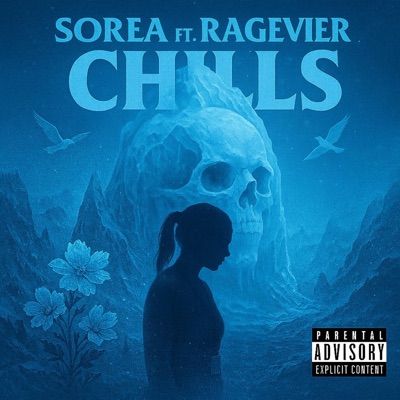 Chills (feat. SOREA) - Single