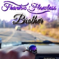 Brother - Single - Frankie Flawless