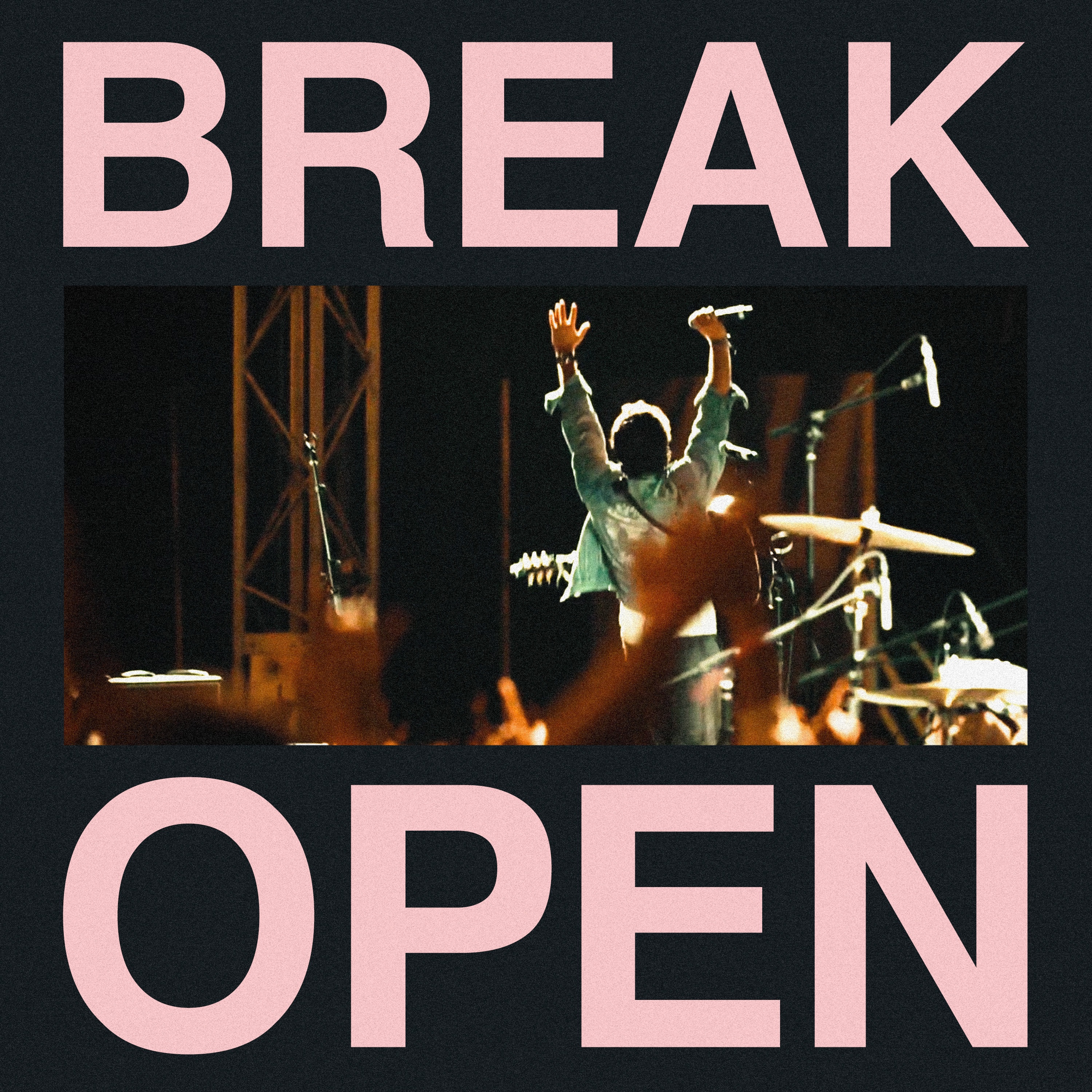 Break Open (Live)