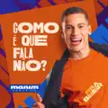 Como É Que Fala Não