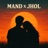 Maand x Jhol (unplugged)