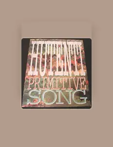 Hutenti सुनें, म्यूज़िक वीडियो देखें, बायो पढ़ें, दौरे की तारीखें और बहुत कुछ देखें!