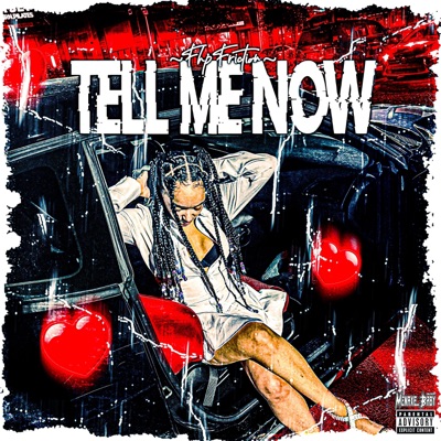 Tell Me Now - Single