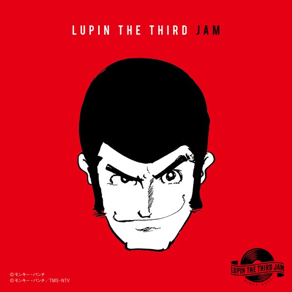 海外ファッションブランド通販サイト【公式】 LUPIN CREWの ルパン三世JAM - -ルパン三世REMIX- JAM THIRD THE 邦楽