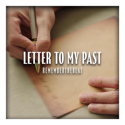 Letter To My Past - Single