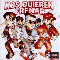 NOS QUIEREN FRENAR (feat. Freshkiid, Emedemarco, ACdidthatBeat, Iwain & Dizzawave) - Single - macgui