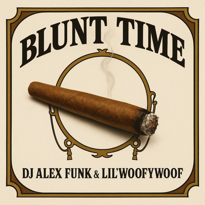 Blunt Time - Single