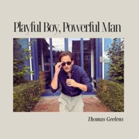 Playful Boy, Powerful Man - Single - Thomas Geelens