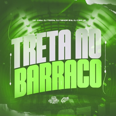 Treta no Barraco - Single
