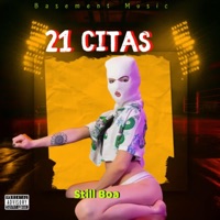 21 Citas (Ella No Crees En Nadie) - Single - Still Boa