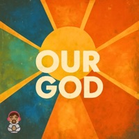Our God - The Lofi Christian