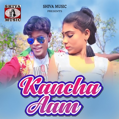 Kancha Aam - Single