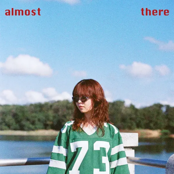 Almost There by Daizy \(2025\)