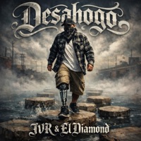 Desahogo (feat. JVR) - Single - Diamond del terror