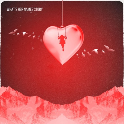 What's Her Names Story - Single