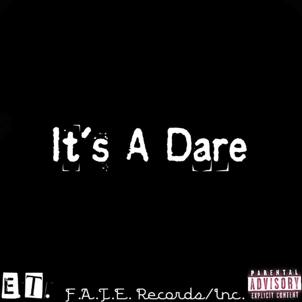 It's A Dare
