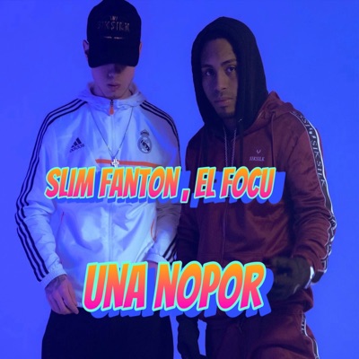 Una nopor (feat. EL FOCU) - Single