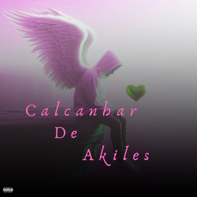 Calcanhar De Akiles (feat. CrisMc) - Single