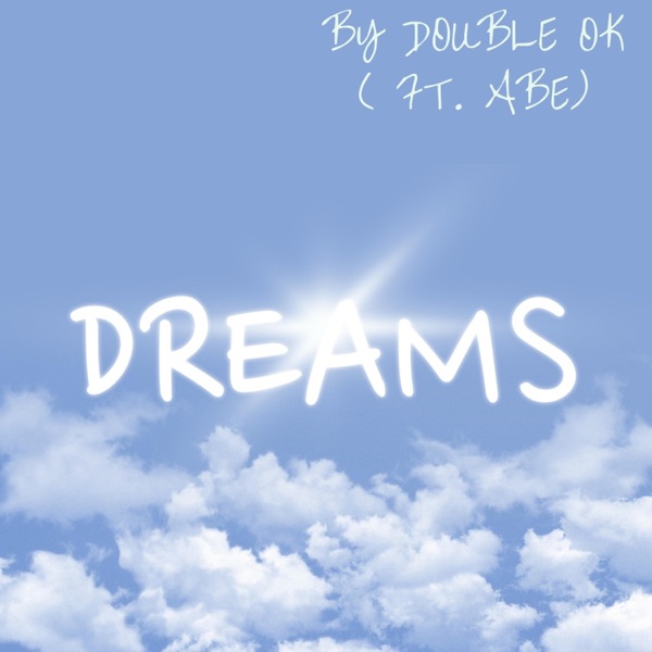 Dreams (feat. Abrien Williams)