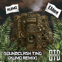 Soundclash Ting - Single - Kumo & Cadium