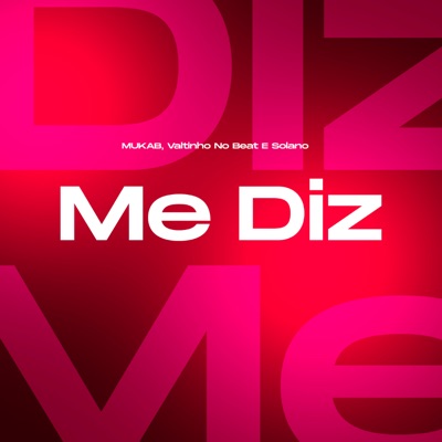 Me Diz - Single