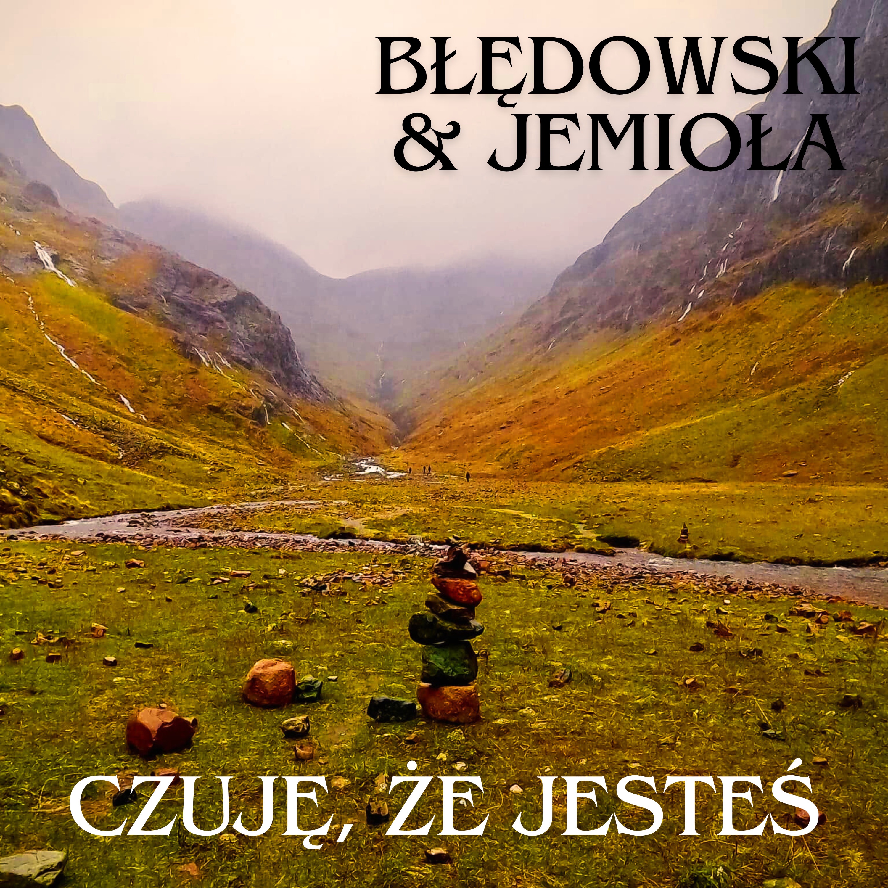 Czuję, że jesteś - Single