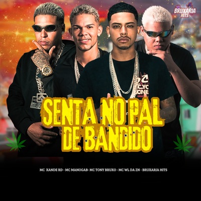 Senta no Pal de Bandido - Single