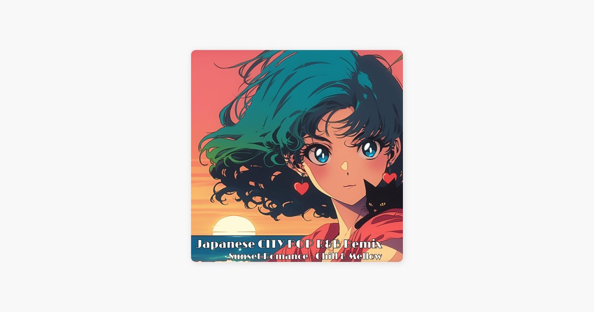 Japanese CITY POP R&B Remix. Sunset Romance Chill & Mellow - Beat