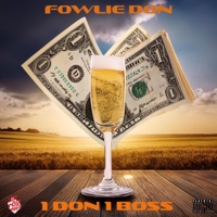 1don 1boss - Single - Fowlie Don