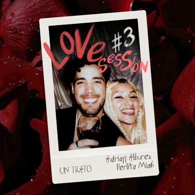 LOVE SESSION #3 - Un Trato - Single