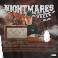 Nightmares (feat. Lazie Locz) - Single - Deeze