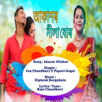 Akaxor Nilabur - Single - Jon Choudhury & Papori Gogoi