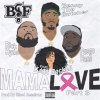 Mama Love Part 3 (feat. Katt Rockell) - Single - Black Soprano Family & Steel Sessions
