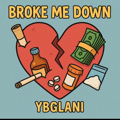 Broke Me Down (Fast) - Single