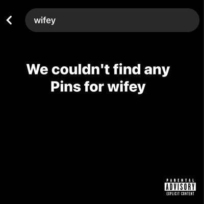 Wifey - Single