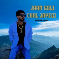 Jaan Goli Chal Jayegi - Single - Radhika Mawai