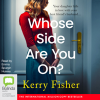 Whose Side Are You On? (Unabridged) - Kerry Fisher Cover Art