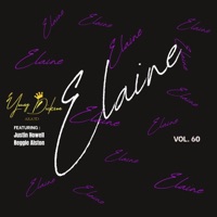 Elaine (feat. Justin Howell & Reggie Alston) - Single - Young Dickson AKA YD