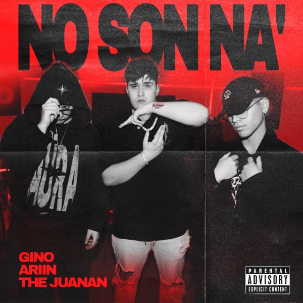 NO SON NA' (feat. Ariin & MC Gino)