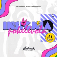 Insígnia Pokelévola (feat. Mc Magrinho & Mc Giih) - Single - Menor Joujou