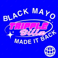 made it back - Single - Tripple Billz