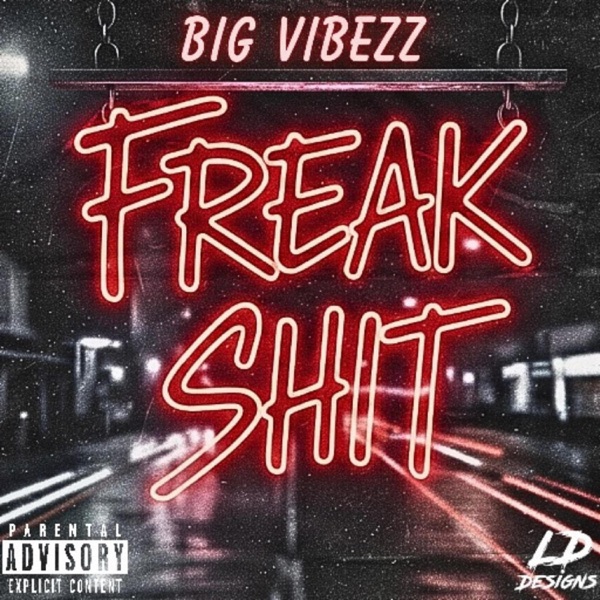 Freak shit