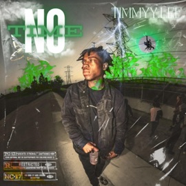 No Time Timmyy.Lee