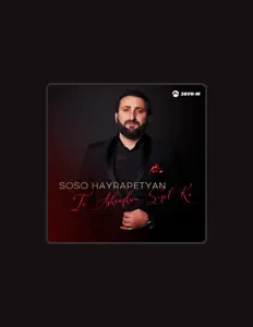 Listen to SOSO HAYRAPETYAN, watch music videos, read bio, see tour dates & more!