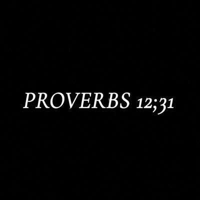 Proverbs, 12:31 (feat. MELME SANTANA) [Remix] - Single